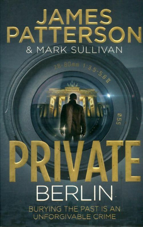 Livrenpoche : Private Berlin - James Patterson, Mark Sullivan - Livre
