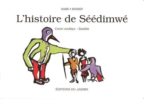 Livrenpoche : Histoire de seedimwe - Boissy - Livre