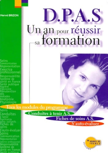 Livrenpoche : Dpas : Un an pour réussir sa formation - Hervé Brizon - Livre