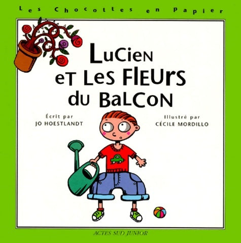 Livrenpoche : Lucien et les fleurs du balcon - Jo Hoestlandt - Livre