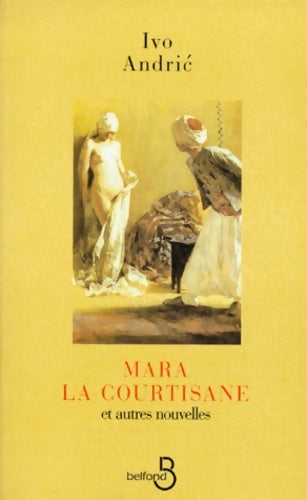Livrenpoche : Mara la courtisane - Ivo Andric - Livre