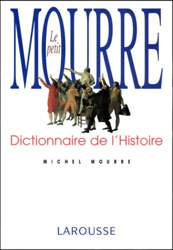 Livrenpoche : Le petit mourre (ancienne edition) - Michel Mourre - Livre