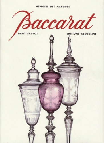 Baccarat - Dany Sautot - Livre