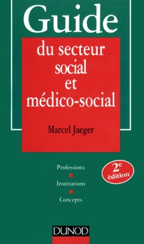 Livrenpoche : Guide du secteur social - 2ème édition - Jaeger - Livre
