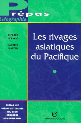 Livrenpoche : Les rivages asiatiques du Pacifique - Richard Angio - Livre