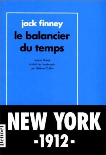 Livrenpoche : Le balancier du temps - Jack Finney - Livre