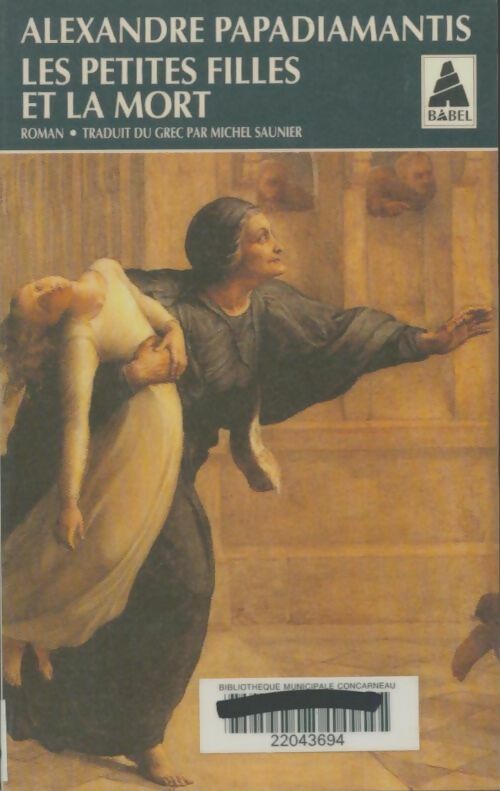 Livrenpoche : Les petites filles et la mort - Alexandre Papadiamantis - Livre
