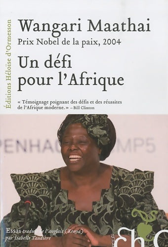 Un défi pour L'Afrique - Wangari Maathai -  D'ormesson GF - Livre