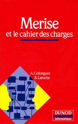 Livrenpoche : Merise et le cahier des charges Tome III - Alain Collongues - Livre
