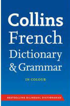 Livrenpoche : Collins french dictionary & grammar - Collectif - Livre