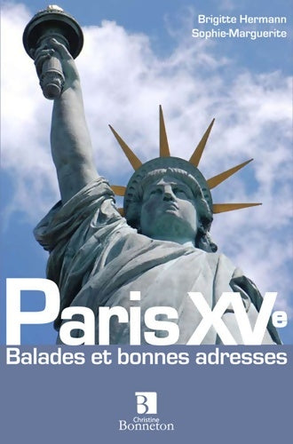 Livrenpoche : Paris XVe. Balades et bonnes adresses - Marguerite Sers - Livre