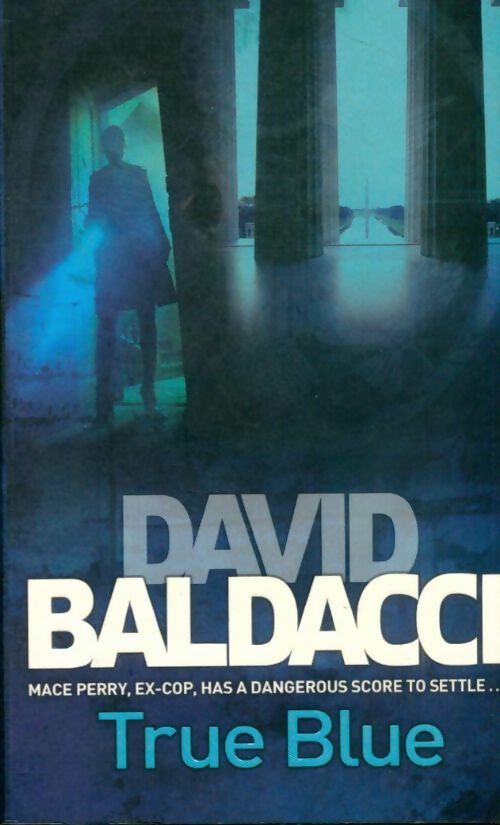 Livrenpoche : True blue - David G. Baldacci - Livre