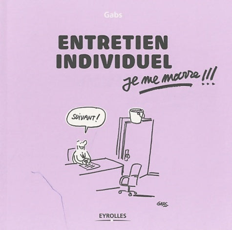 Livrenpoche : Entretien individuel, je me marre ! ! ! - Gabs - Livre
