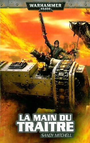 Livrenpoche : Ciaphas Cain Tome III : La main du traître - Sandy Mitchell - Livre