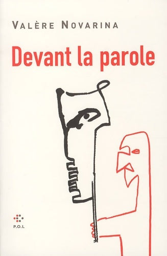 Livrenpoche : Devant la parole - Valère Novarina - Livre
