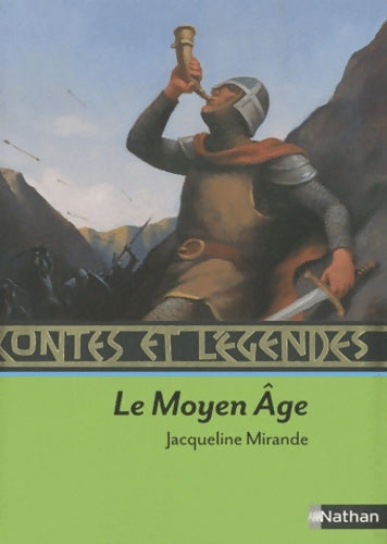 Livrenpoche : Contes et légendes du Moyen Age - Jacqueline Mirande - Livre