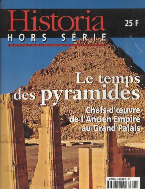 Livrenpoche : Historia Hors-série n°1 : Le temps des pyramides - Collectif - Livre