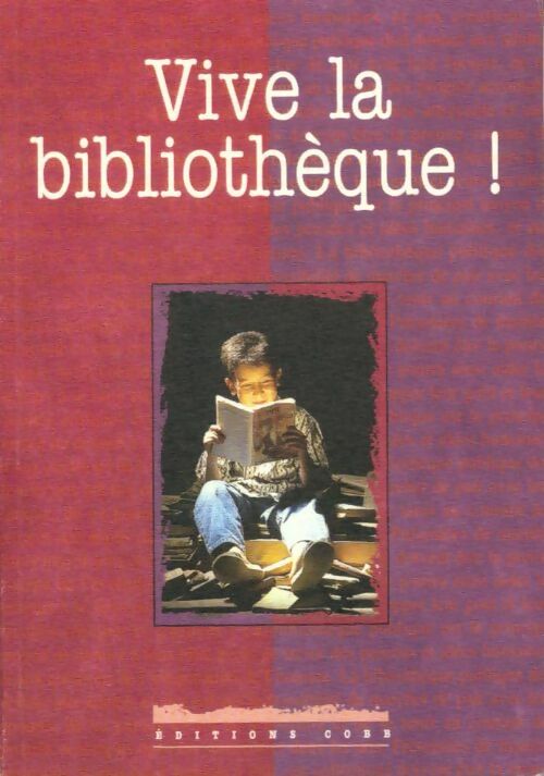 Livrenpoche : Vive la bibliothèque ! - Collectif - Livre