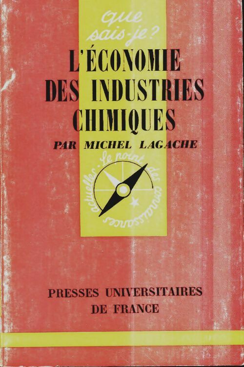 Livrenpoche : L'économie des industries chimiques - Michel Lagache - Livre