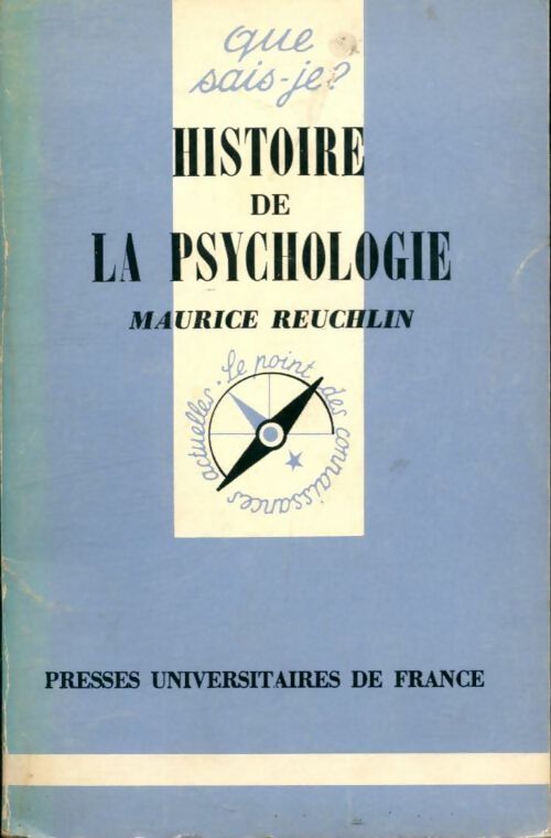 Livrenpoche : Histoire de la psychologie - Maurice Reuchlin - Livre