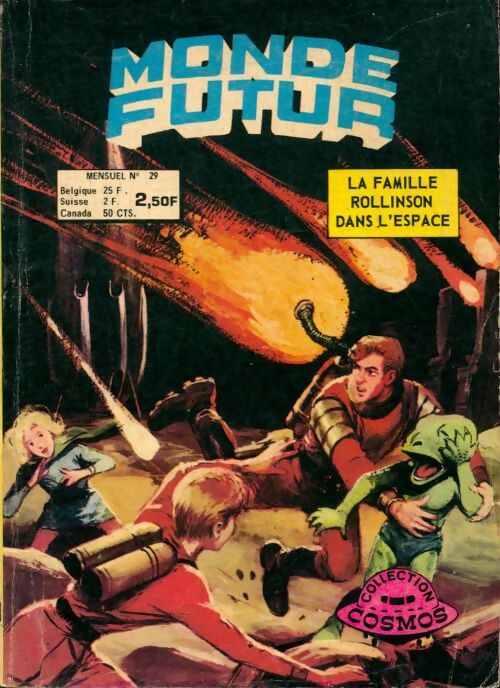Livrenpoche : Monde futur n°29 : La famille Robinson dans l'espace - Collectif - Livre