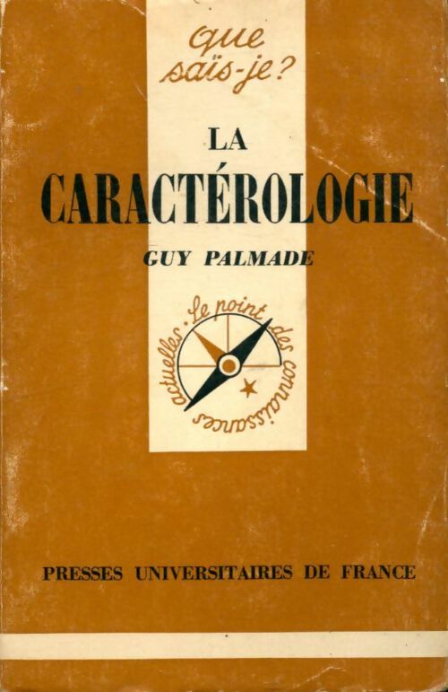 Livrenpoche : La caractérologie - Guy Palmade - Livre