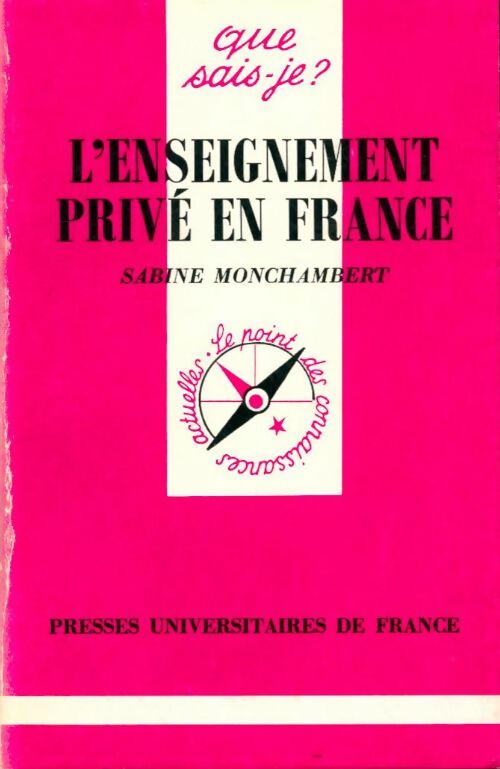 Livrenpoche : L'enseignement privé en France - Sabine Monchambert - Livre
