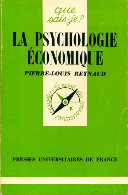 Livrenpoche : La psychologie économique - Pierre-Louis Reynaud - Livre