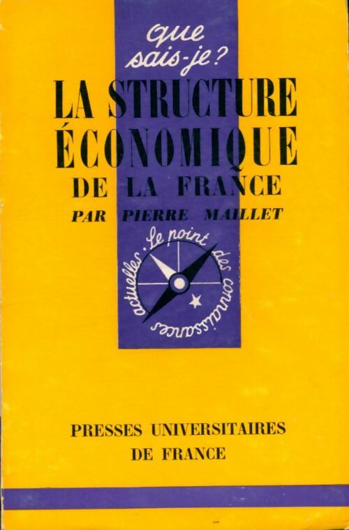 Livrenpoche : La structure économique de la France - Pierre Maillet - Livre
