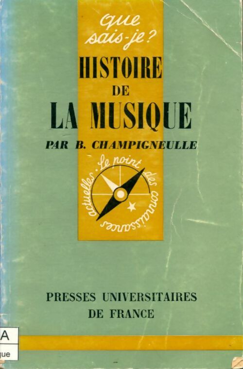 Livrenpoche : Histoire de la musique - Bernard Champigneulle - Livre