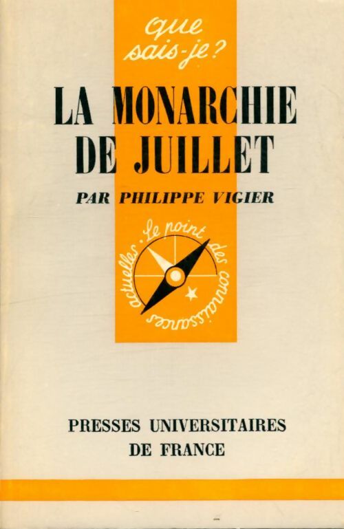 Livrenpoche : La monarchie de juillet - Philippe Vigier - Livre