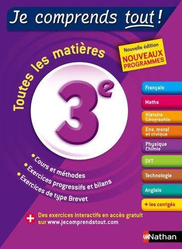 Livrenpoche : Je comprends tout - 3eme - réviser toutes les matières pour réussir son année de 3e et son brevet des collèges - Collectif - Livre