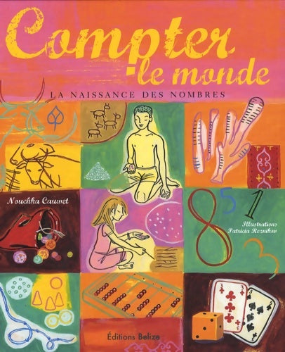 Livrenpoche : Compter le monde - Nouchka Cauwet - Livre