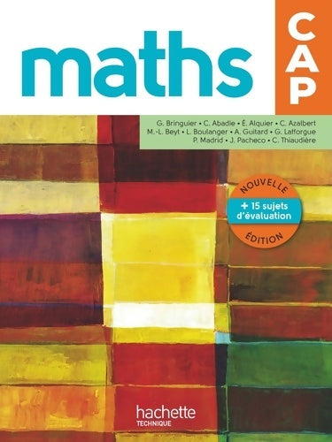 Livrenpoche : Mathématiques CAP - livre élève - ed. 2016 - Carine Abadie - Livre