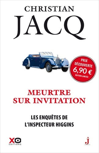 Livrenpoche : Les enquêtes de l'inspecteur Higgins Tome V : Meurtre sur invitation - Christian Jacq - Livre
