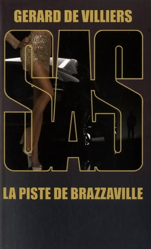 Livrenpoche : La piste de Brazzaville - Gérard De Villiers - Livre