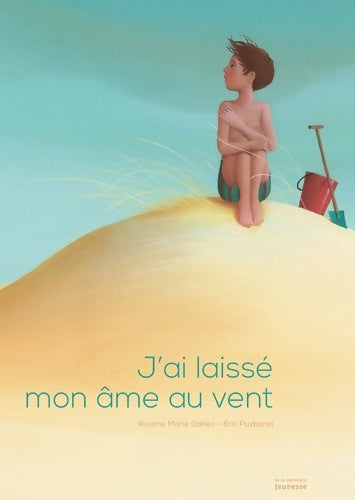 J'ai laissé mon âme au vent - Roxane Marie Galliez - Livre