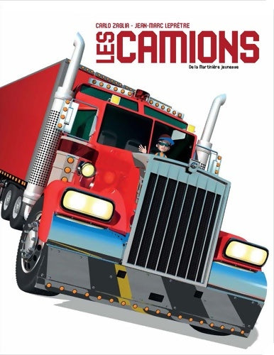 Livrenpoche : Les camions - Carlo Zaglia - Livre