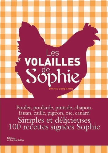 Livrenpoche : Les volailles de Sophie - Sophie Dudemaine - Livre