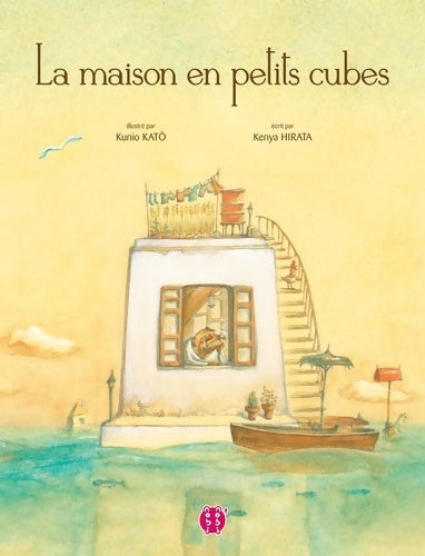 Livrenpoche : La maison en petits cubes - Kenya Hirata - Livre