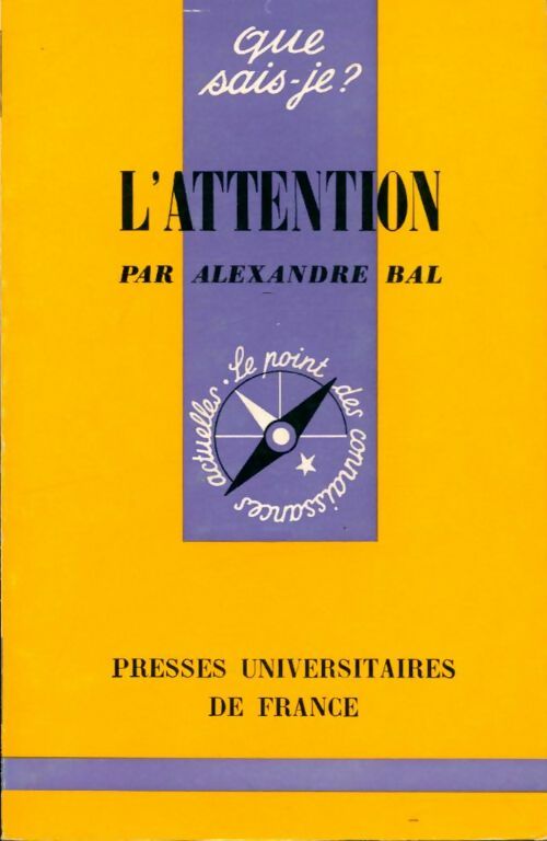 Livrenpoche : L'attention et ses maladies - Alexandre Bal - Livre