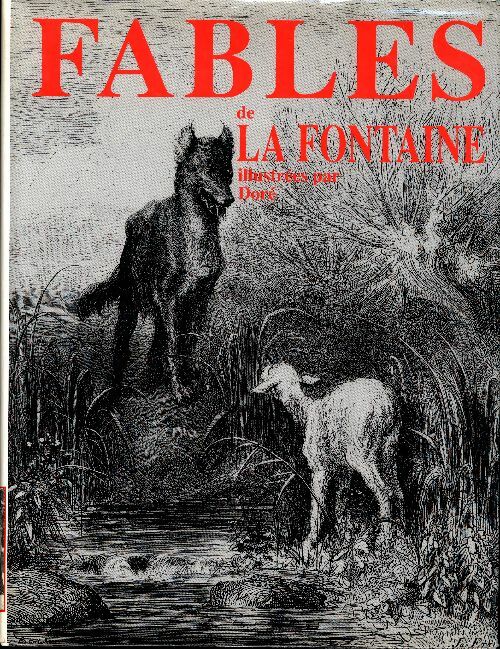 Fables de la Fontaine - Jean De La Fontaine, Gustave Doré - Livre