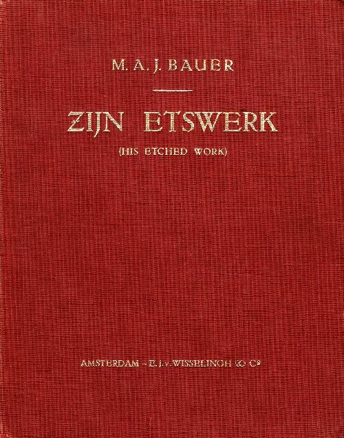 Livrenpoche : Zijn Etswerk - M.AJ. Bauer - Livre