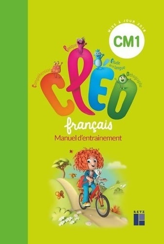 Livrenpoche : ClÉo manuel d'entrainement CM1 + aide-mémoire - Édition 2019 - Antoine Fetet - Livre