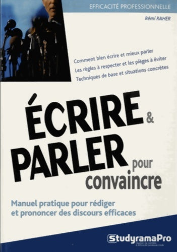 Livrenpoche : écrire et parler pour convaincre - Remi Raher - Livre