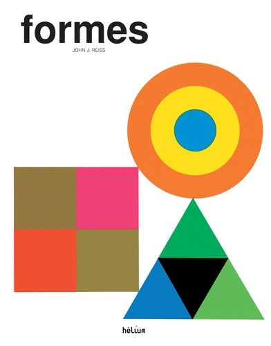 Livrenpoche : Formes - John Reiss - Livre