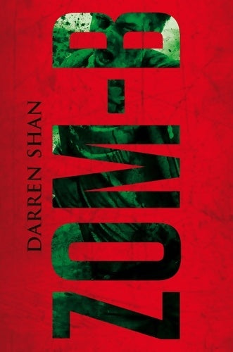 Livrenpoche : Zom-b Tome I - Darren Shan - Livre