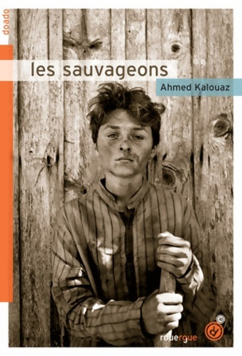 Livrenpoche : Les sauvageons - Ahmed Kalouaz - Livre