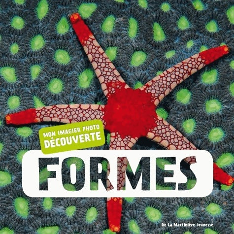 Livrenpoche : Formes - mon imagier photo découverte - Bios - Livre