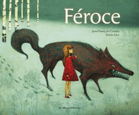 Livrenpoche : Féroce - Jean-François Chabas - Livre